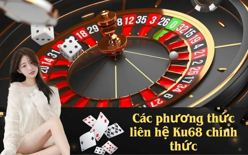 Các phương thức liên hệ Ku68 chính thức
