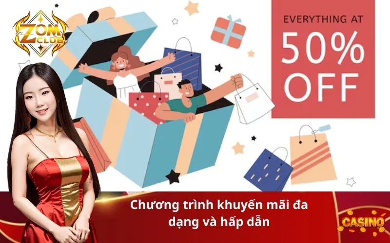 Chương trình khuyến mãi đa dạng và hấp dẫn