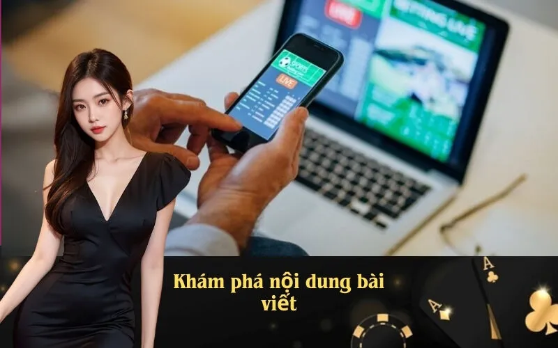 Khám phá nội dung bài viết